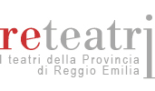RETeatri - I Teatri della Provincia di Reggio Emilia